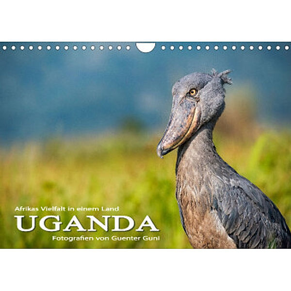 UGANDA - Afrikas Vielfalt in einem Land (Wandkalender 2023 DIN A4 quer), Guenter Guni