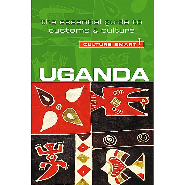 Uganda - Culture Smart! / Kuperard, Ian Clarke