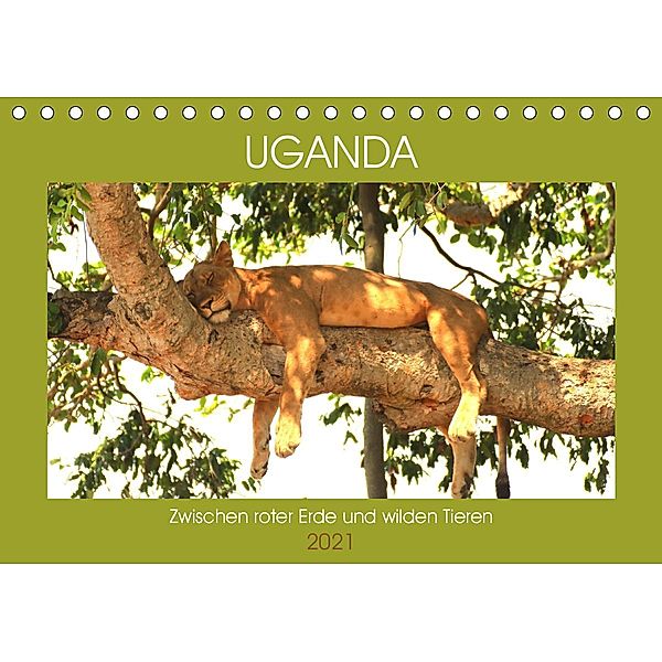 Uganda Zwischen roter Erde und wilden Tieren (Tischkalender 2021 DIN A5 quer), eickys Sandra Eyckelpasch