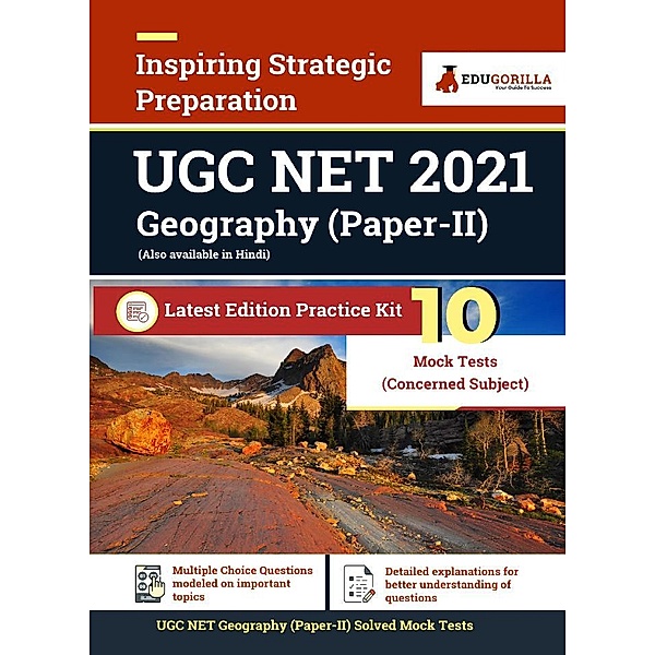 UGC NET Geography Exam 2021 | Paper II | 10 Full-length Mock Tests (SOLVED) | Latest Pattern Kit (Concerned Subject Test), EduGorilla Prep Experts