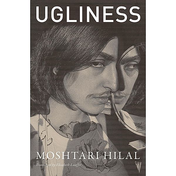 Ugliness, Moshtari Hilal