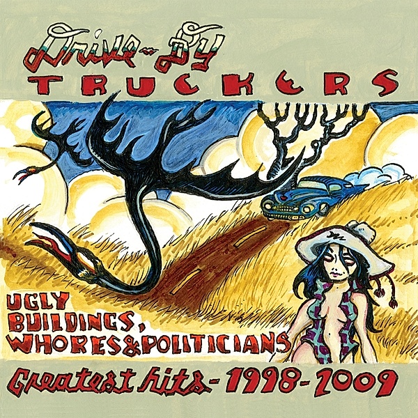 Ugly Buildings,Whores And Politicians, Drive-By Truckers