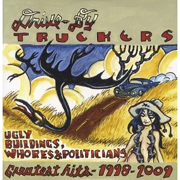 Ugly Buildings,Whores And Politicians-Hits 1998- (Vinyl), Drive By Truckers