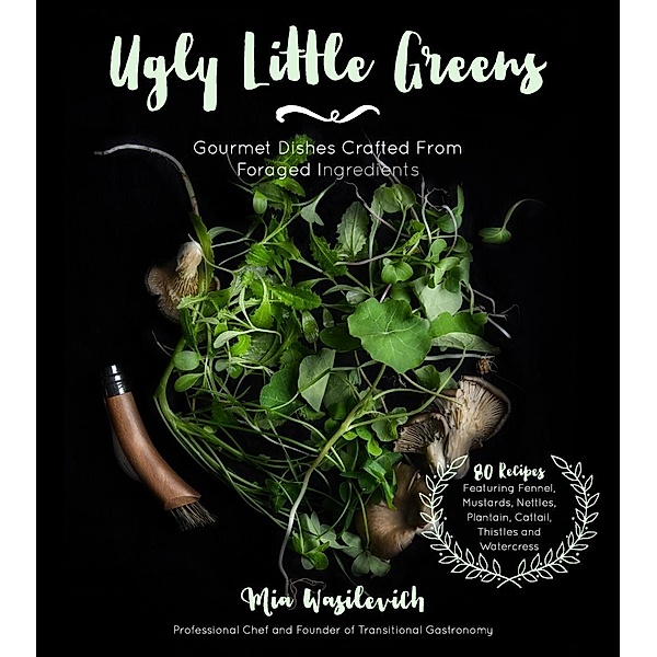 Ugly Little Greens, Mia Wasilevich