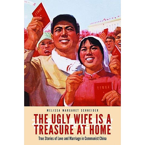 Ugly Wife Is a Treasure at Home, Schneider Melissa Margaret Schneider