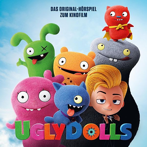 UglyDolls - UglyDolls - Das Original-Hörspiel zum Kinofilm, Alison Peck, Thomas Karallus, Alexander Löwe, Robert Rodriguez