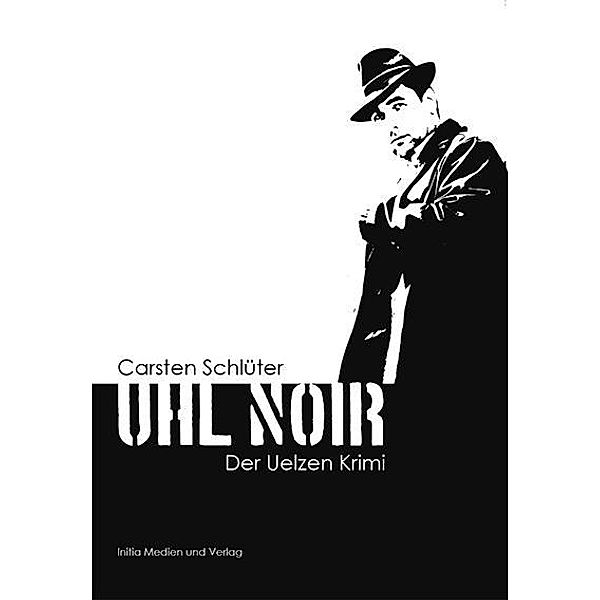 Uhl Noir, Carsten Schlüter