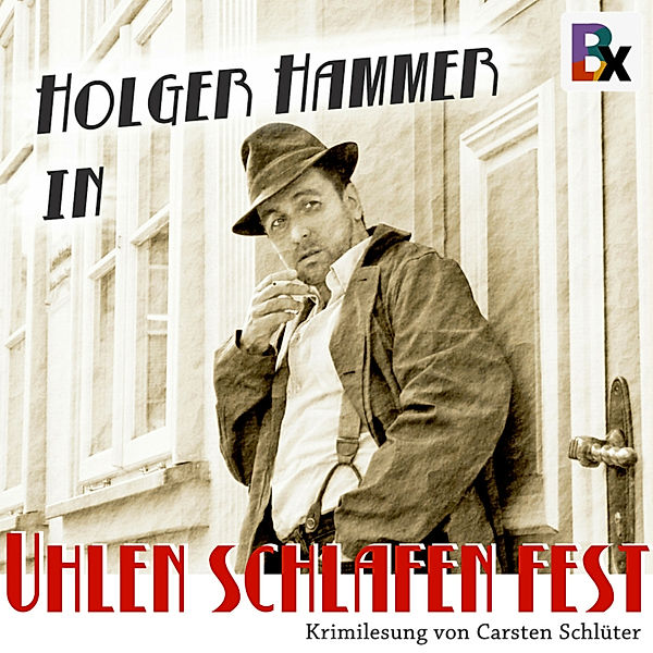 Uhlen schlafen fest, Carsten Schlüter