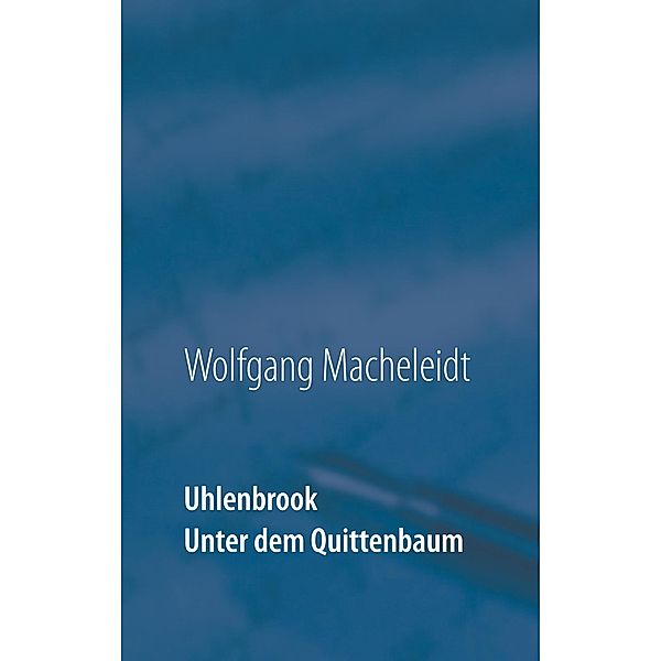 Uhlenbrook, Wolfgang Macheleidt