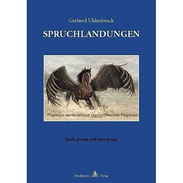 Uhlenbruck, G: SPRUCHLANDUNGEN, Gerhard Uhlenbruck