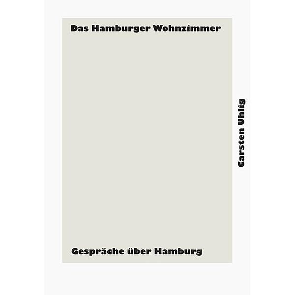 Uhlig, C: Hamburger Wohnzimmer, Carsten Uhlig