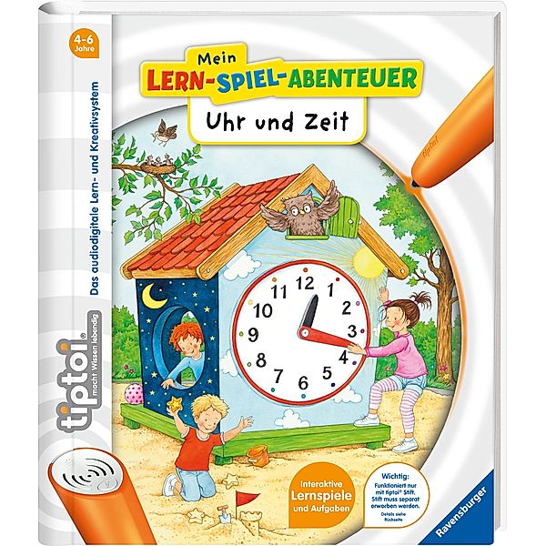 Uhr und Zeit / Mein Lern-Spiel-Abenteuer tiptoi® Bd.6, Heike Tober
