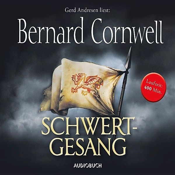 Uhtred - 4 - Schwertgesang, Bernard Cornwell