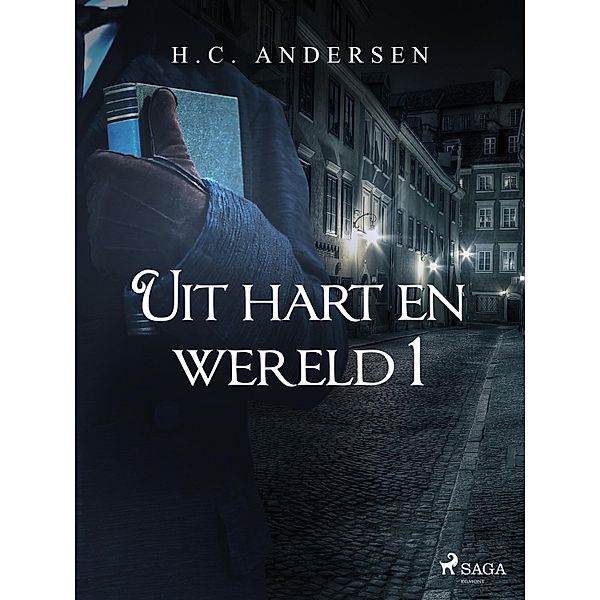 Uit hart en wereld 1 / World Classics, H. C. Andersen