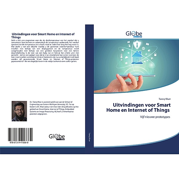 Uitvindingen voor Smart Home en Internet of Things, Tareq Khan