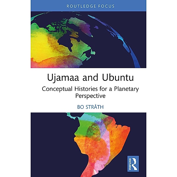 Ujamaa and Ubuntu, Bo Stråth
