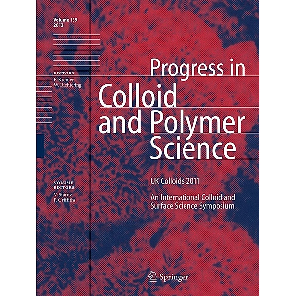 UK Colloids 2011 / Progress in Colloid and Polymer Science Bd.139