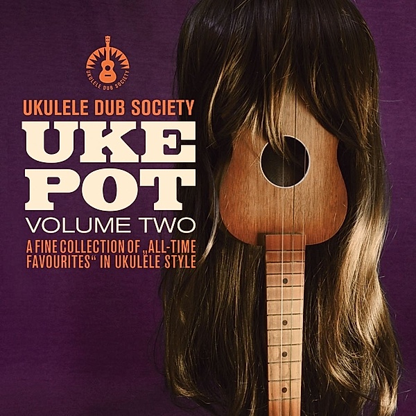 Uke Pot Vol.2, Ukulele Dub Society