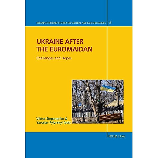 Ukraine after the Euromaidan