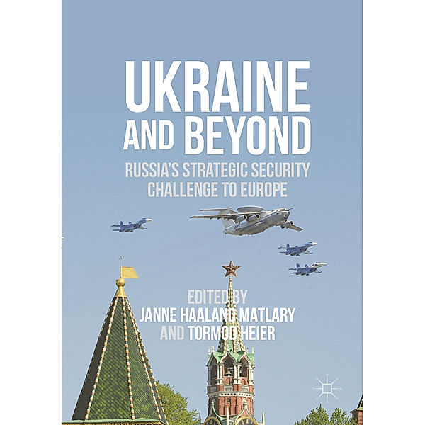 Ukraine and Beyond