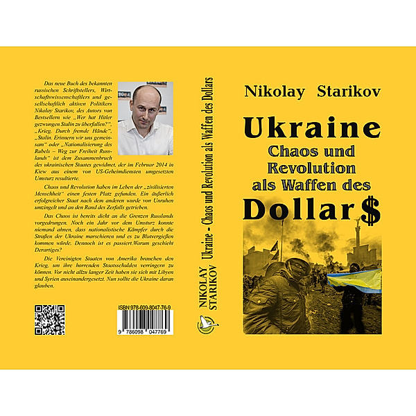 Ukraine. Chaos und Revolution als Waffen des Dollars, Nikolaj Starikow