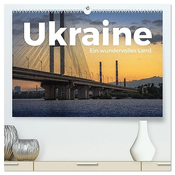 Ukraine - Ein wundervolles Land. (hochwertiger Premium Wandkalender 2024 DIN A2 quer), Kunstdruck in Hochglanz, M. Scott