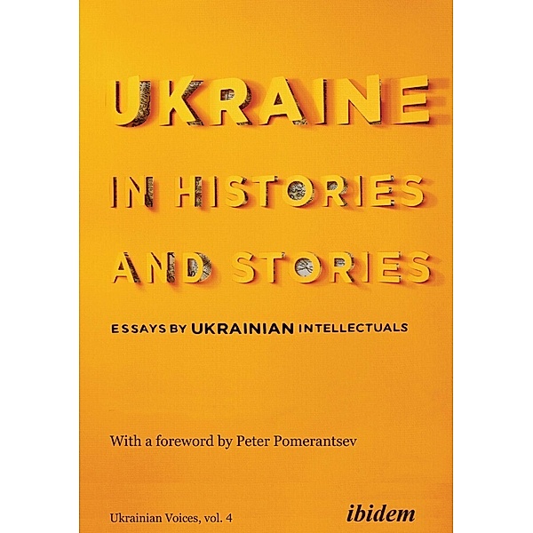 Ukraine in Histories and Stories, Ukraine in Histories and Stories