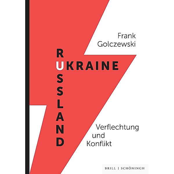 Ukraine/Russland, Frank Golczewski