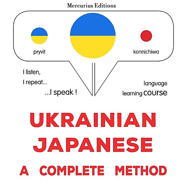 Ukrainian - Japanese : a complete method, James Gardner