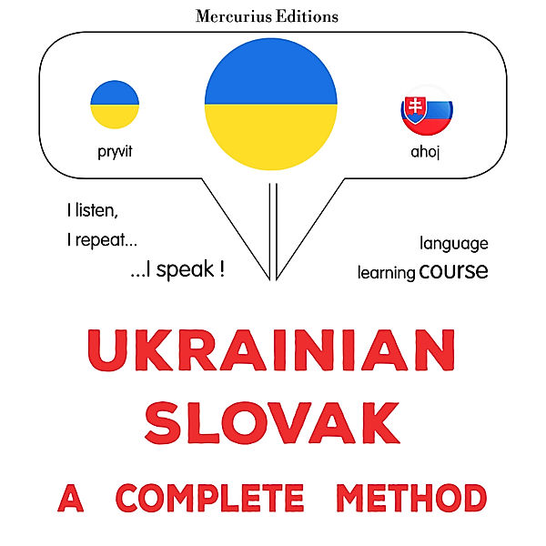 Ukrainian - Slovak : a complete method, James Gardner
