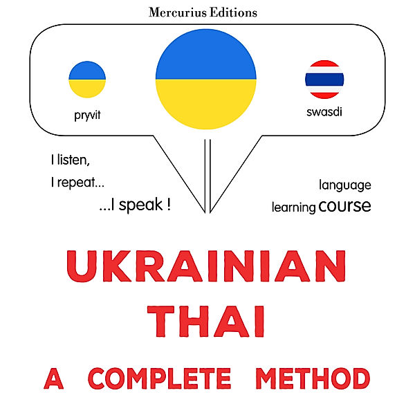 Ukrainian - Thai : a complete method, James Gardner