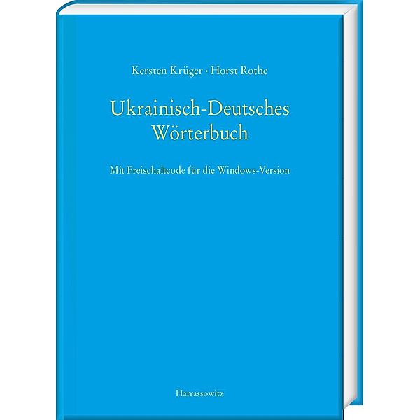 Ukrainisch-Deutsches Wörterbuch (UDEW), Kersten Krüger, Horst Rothe