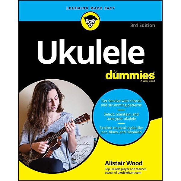 Ukulele For Dummies, Alistair Wood