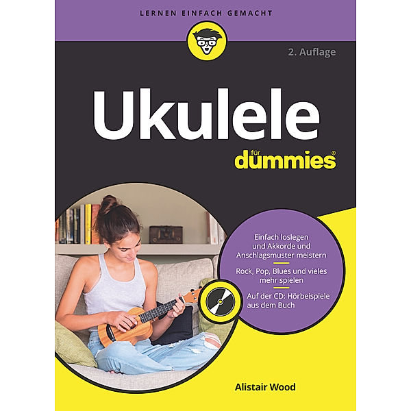 Ukulele für Dummies, Alistair Wood