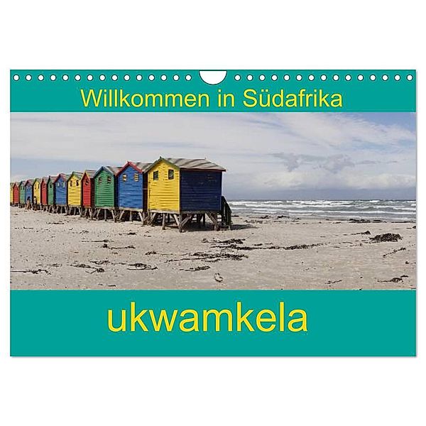 ukwamkela - Willkommen in Südafrika (Wandkalender 2024 DIN A4 quer), CALVENDO Monatskalender, Sandro Iffert