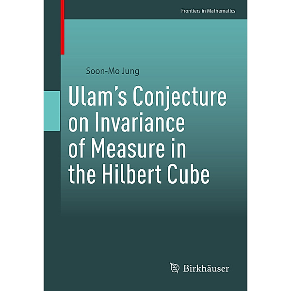 Ulam's Conjecture on Invariance of Measure in the Hilbert Cube, Soon-Mo Jung