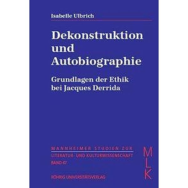 Ulbrich, I: Dekonstruktion und Autobiographie, Isabelle Ulbrich