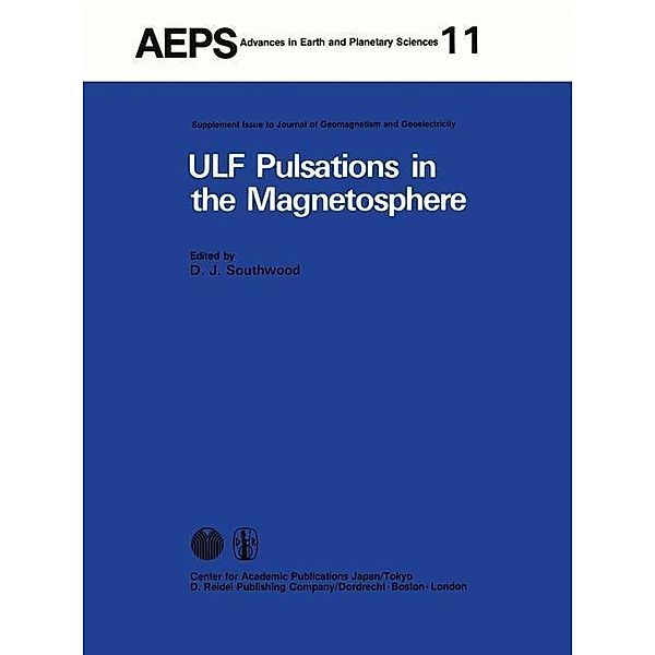 ULF Pulsations in the Magnetosphere / Advances in Earth and Planetary Sciences Bd.11