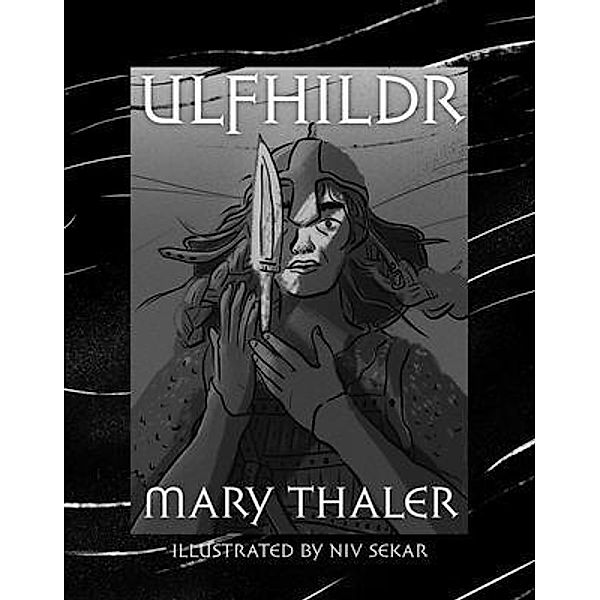 Ulfhildr, Mary Thaler