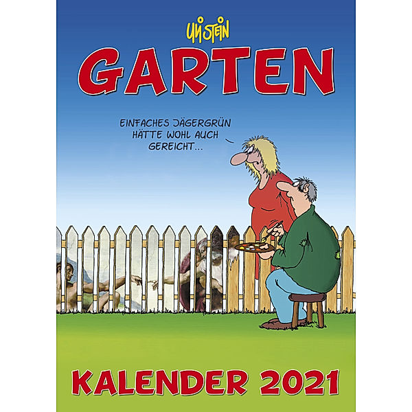 Uli Stein Gärtnerkalender 2021