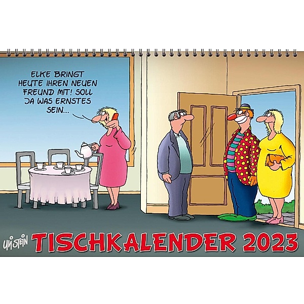 Uli Stein Tischkalender 2023: Monatskalender zum Aufstellen, Uli Stein