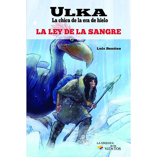 Ulka, la chica de la era de hielo, Luis Benitez