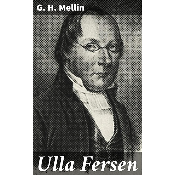 Ulla Fersen, G. H. Mellin
