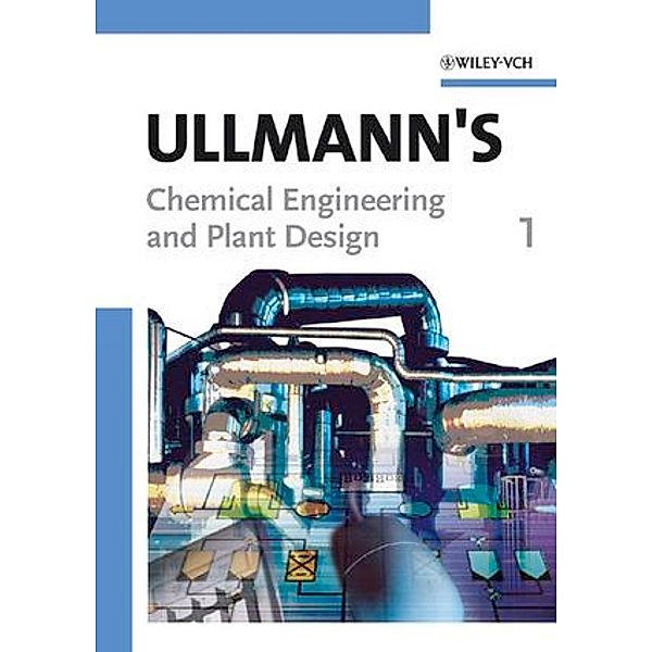 Ullmann's Chemical Engineering and Plant Design, 2 Vols.
