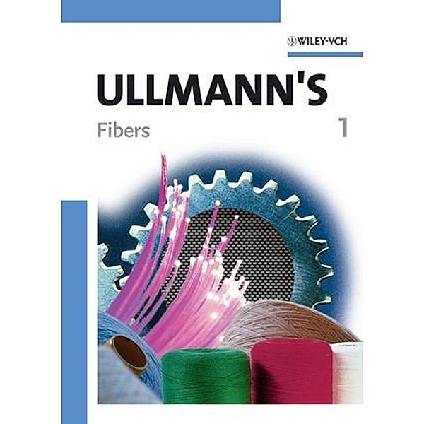 Ullmann's Fibers, 2 Vols.