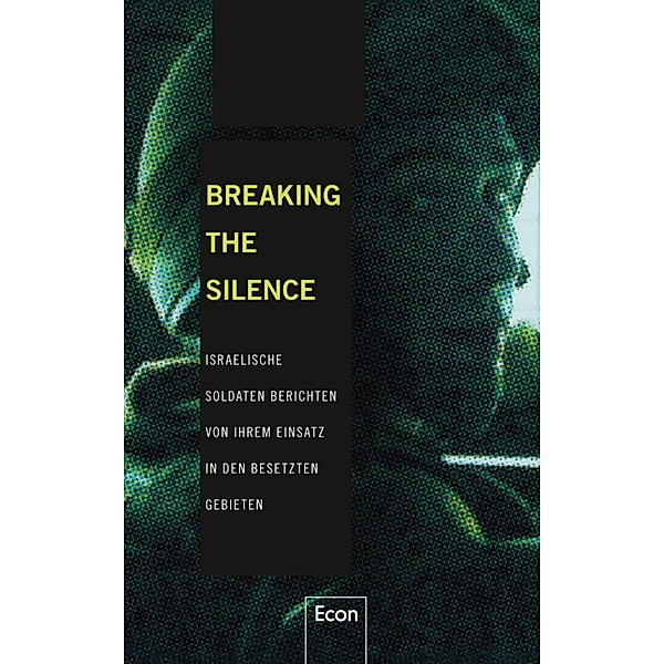 Ullstein eBooks: Breaking the Silence, Breaking the Silence