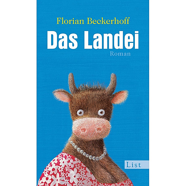 Ullstein eBooks: Das Landei, Florian Beckerhoff
