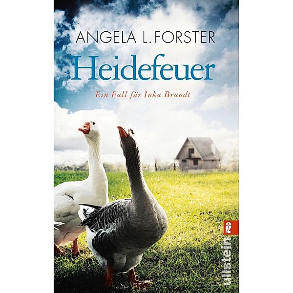 Ullstein eBooks: Heidefeuer, Angela L. Forster