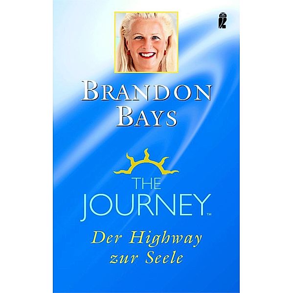 Ullstein eBooks: The Journey, Brandon Bays