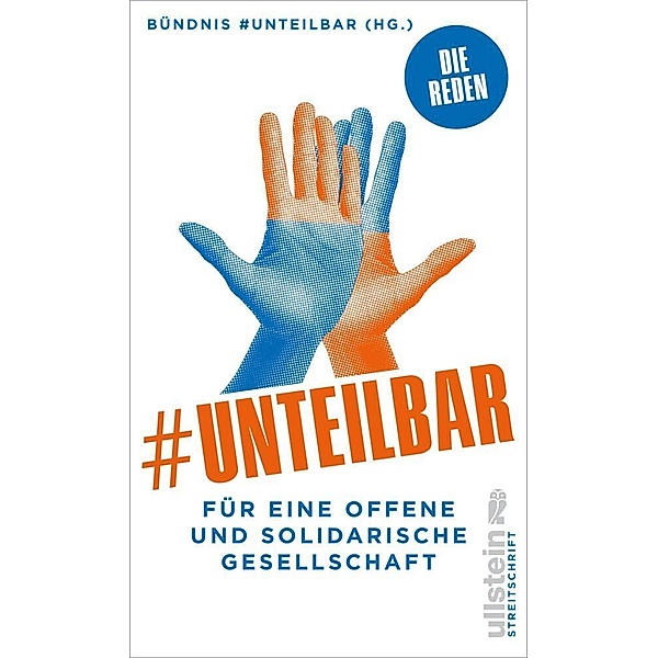 Ullstein Streitschrift / #unteilbar